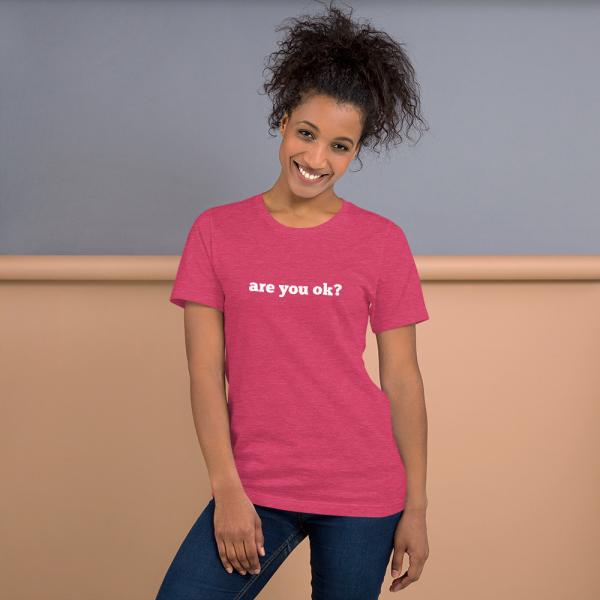 Are You OK? T-Shirt - Image 2