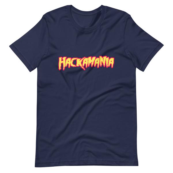 HACKAMANIA! T-Shirt