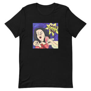 CK Hissssss! T-Shirt